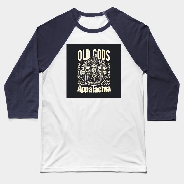 Old Gods Of Appalachia Wow Baseball T-Shirt by TeeVee